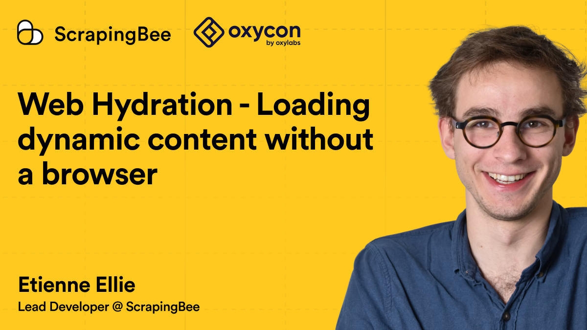 Web hydration for scraping: Load dynamic content without a browser blog post cover